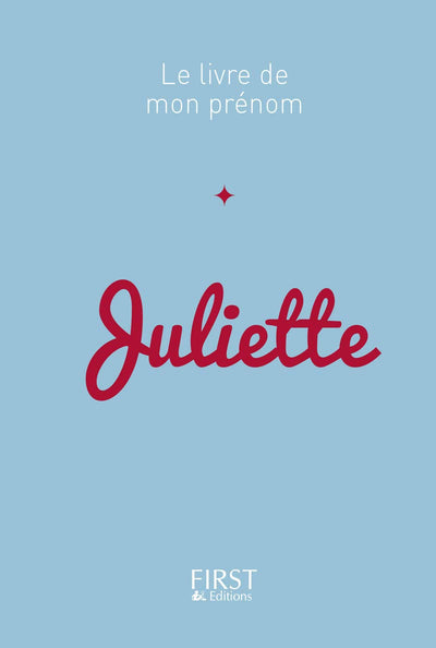 12 Le Livre de mon prénom - Juliette