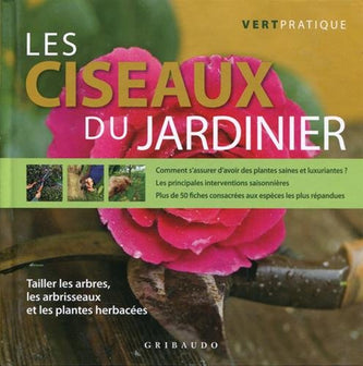 Les ciseaux du jardinier