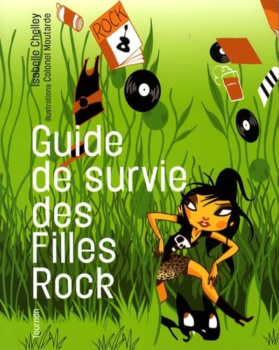 Guide de survie des Filles Rock