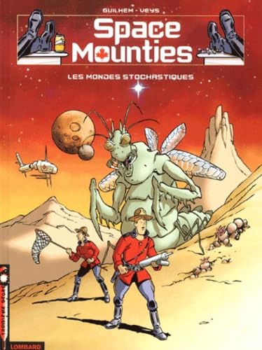 Space Mounties Tome 1 : Les mondes stochastiques