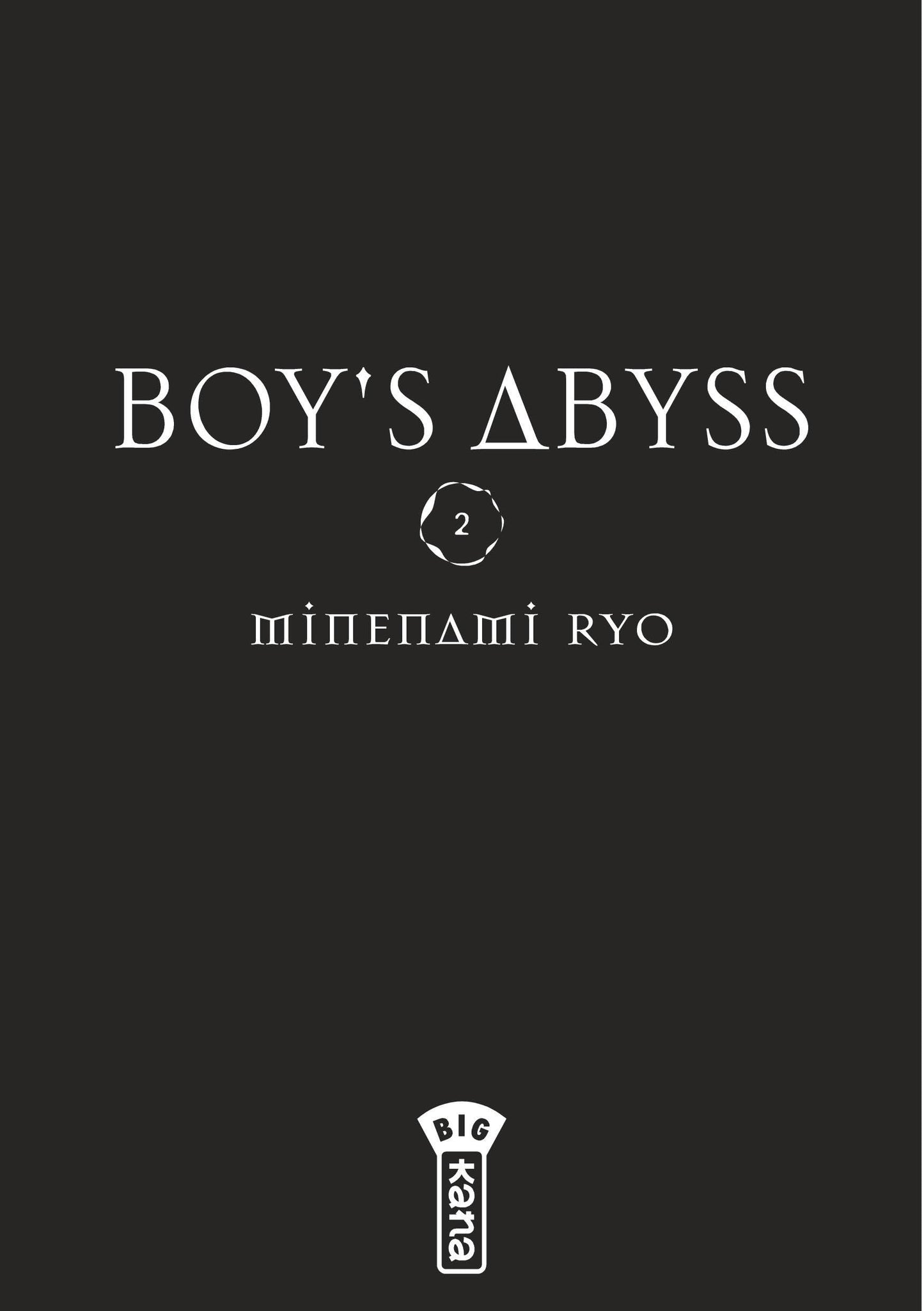 Boy's Abyss - Tome 2