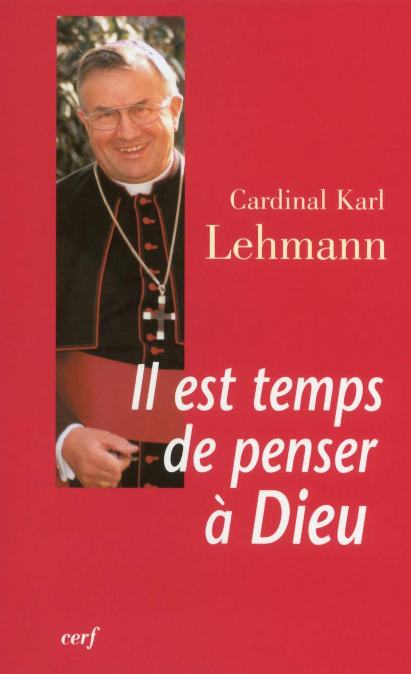 Il est temps de penser à Dieu