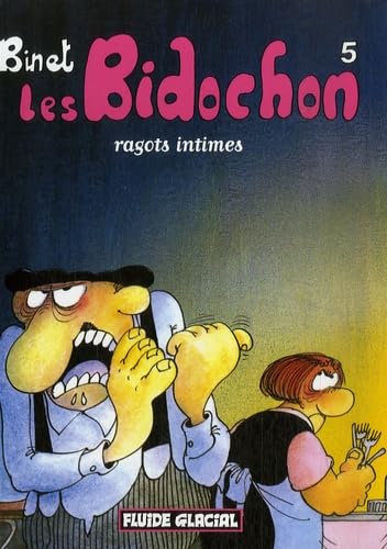 Les Bidochon, Tome 5 : Ragots intimes (Petit Format)