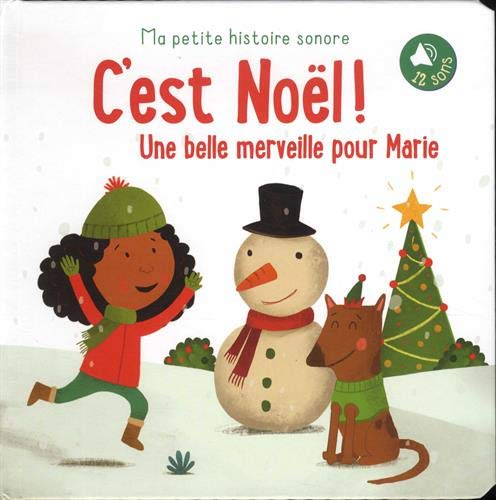 C'est Noël !: Un belle merveille pour Marie 12 sons