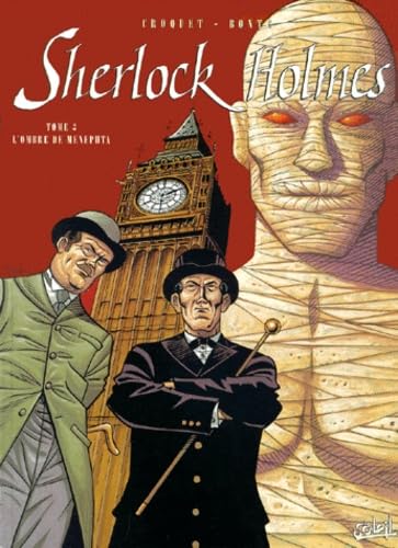 Sherlock Holmes. Tome 3 : L'ombre de Menephta