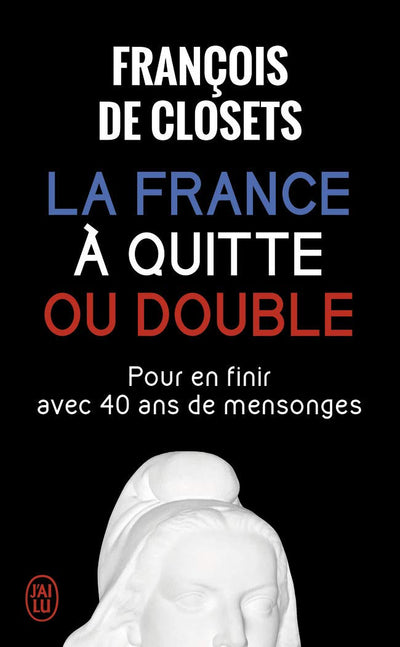 La France à quitte ou double