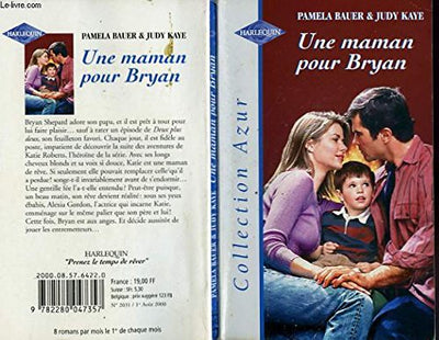 UNE MAMAN POUR BRYAN