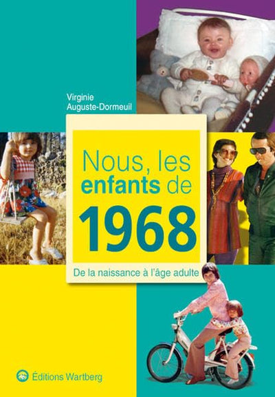 NOUS, LES ENFANTS DE 1968