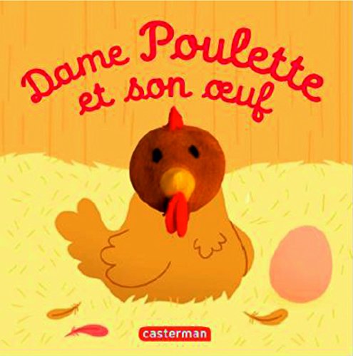 Dame Poulette et son oeuf: Livre marionnette pour bébé - dès 3 mois