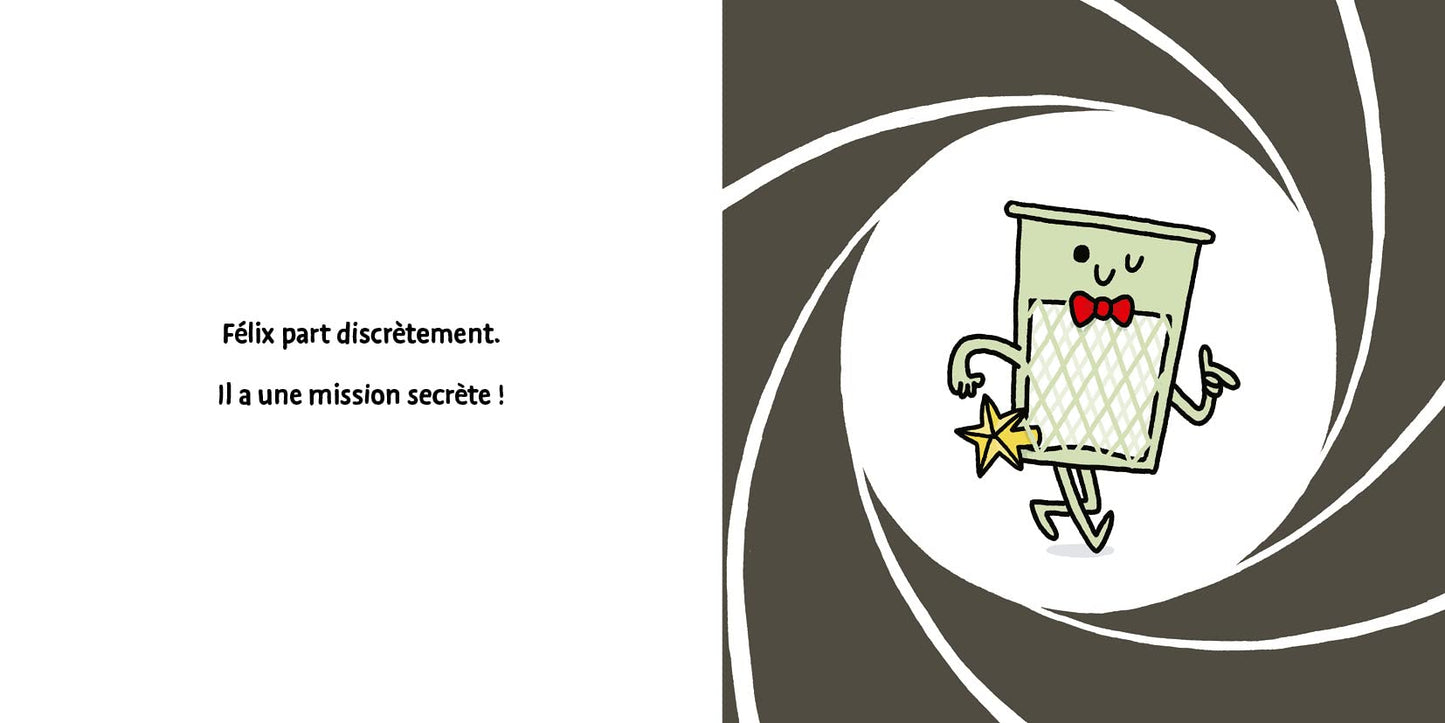 BIDULES CHOUETTES - FELIX LE PANIER A UNE MISSION SECRETE