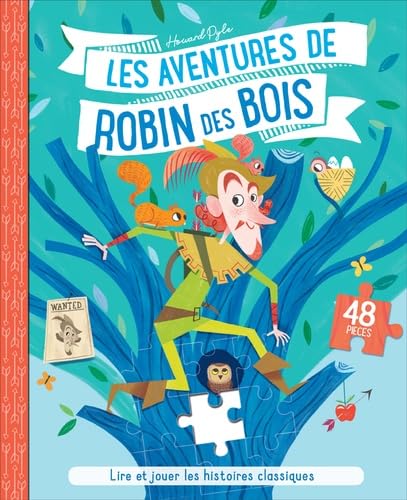 Les aventures de Robin des bois: 48 pièces lire et jouer les histoires classiques