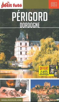 Guide Périgord - Dordogne 2020 Petit Futé