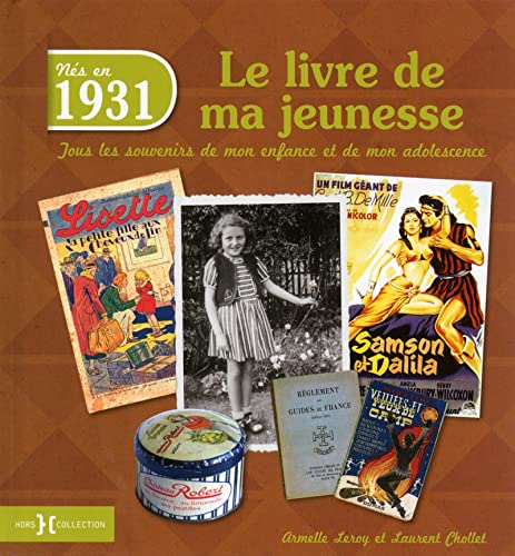 1931, Le Livre de ma jeunesse