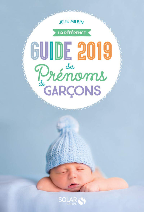 Guide des prénoms de garçons 2019