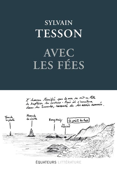 Avec les fées: Édition reliée et illustrée