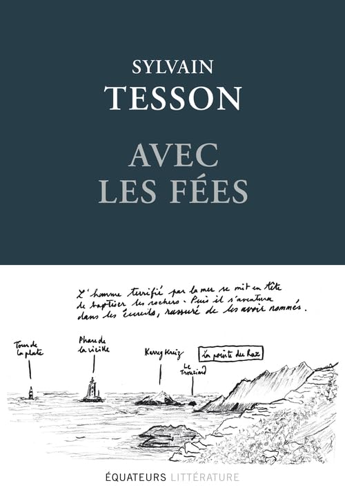 Avec les fées: Édition reliée et illustrée