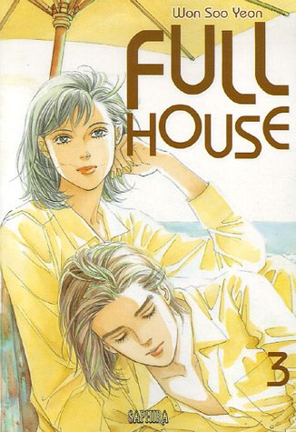 Full House, Tome 3 :