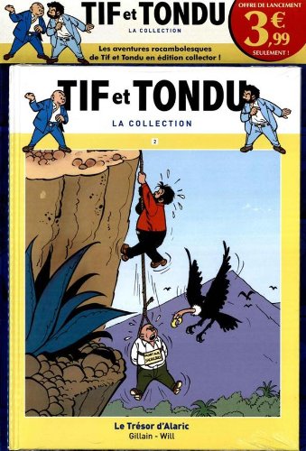 TIF ET TONDU N°2; le trésor d'alaric