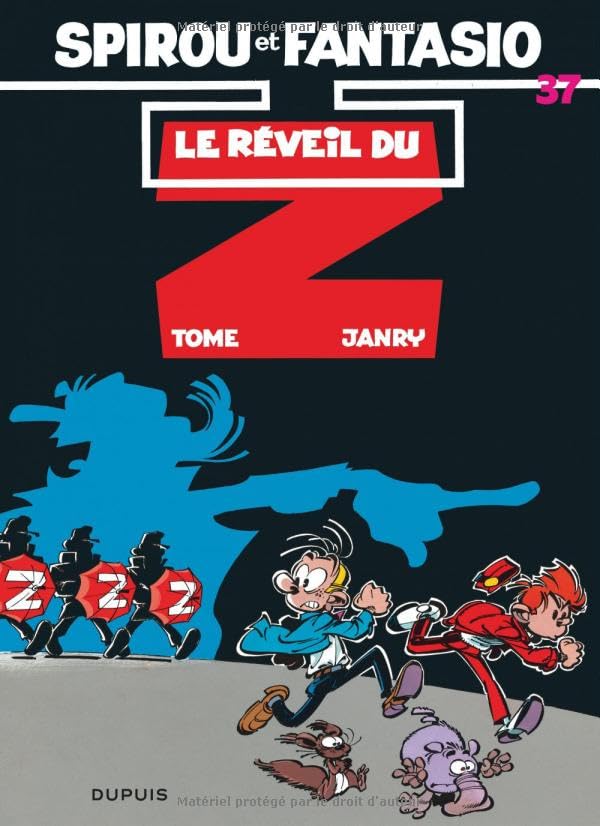 Spirou et Fantasio - Tome 37 - Le Réveil du Z