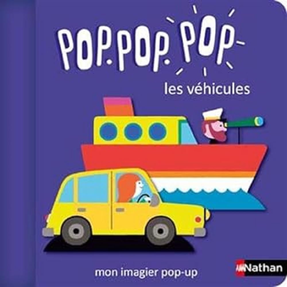 Pop.pop.pop - L'imagier pop-up des véhicules - dès 1 an