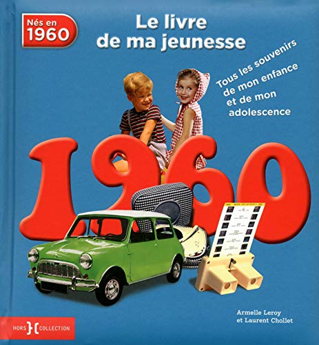 1960, Le Livre de ma jeunesse