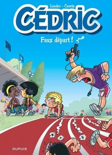 Cédric - Tome 28 - Faux départ ! / Edition spéciale, Limitée (Opé été 2024)