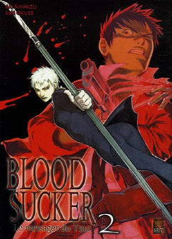 Bloodsucker, Tome 2 :