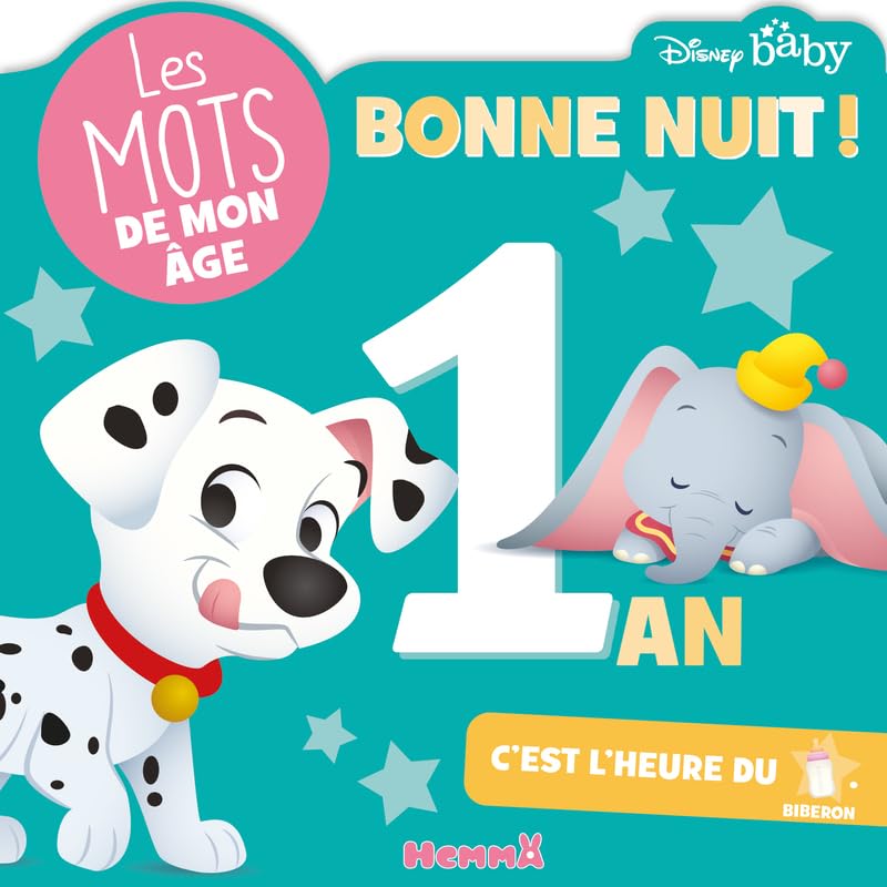 Disney Baby – Les mots de mon âge - 1 an – Bonne nuit ! – Livre d'éveil – Dès 12 mois