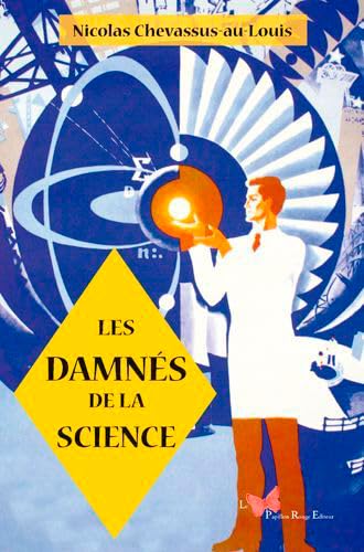 Les Damnés De La Science