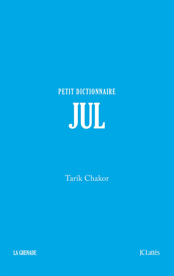Jul - Petit dictionnaire
