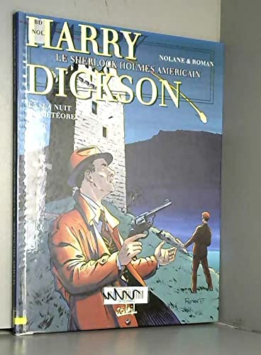 Harry Dickson, tome 5 : la nuit du meteore