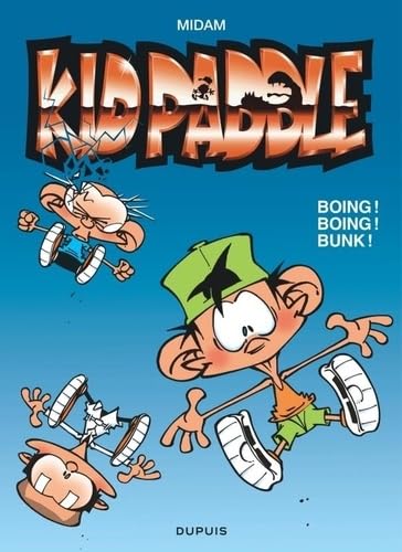 Kid Paddle - Tome 9 - Boing ! Boing ! Bunk !