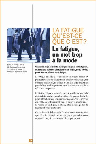 Plus jamais fatigué !: 10 jours pour retrouver vigueur, créativité et plaisir de vivre