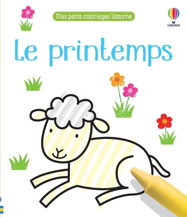 Le printemps - Mes petits coloriages Usborne