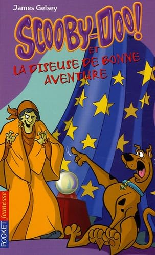 SCOOBY-DOO ET LA DISEUSE BONNE