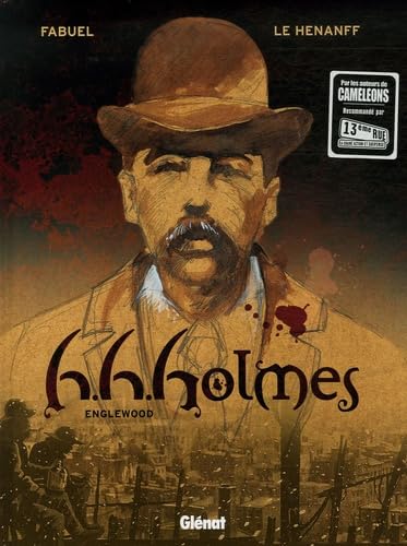 H.H. Holmes - Tome 01: Engelwood
