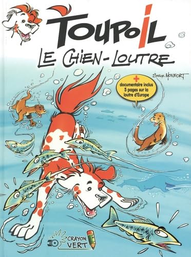 Toupoil T01 Le Chien-Loutre (NED 2017)