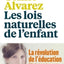 Les Lois naturelles de l'enfant