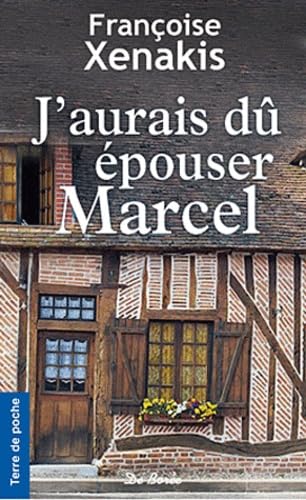 J'Aurais du Epouser Marcel