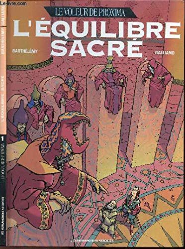 Le voleur de Proxima -Tome 1 - L'équilibre sacré