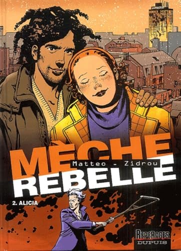 Mèche rebelle, tome 2 : Alicia