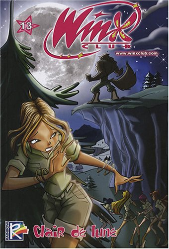 Winx Club, Tome 13 : Clair de lune