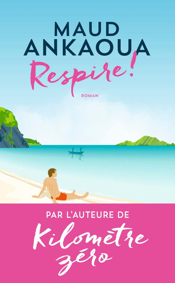 Respire !: Le Plan est toujours parfait