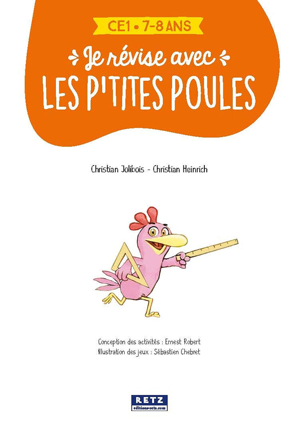 JE REVISE AVEC LES P'TITES POULES 7-8 ANS