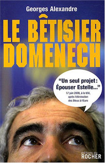 Le bêtisier Domenech