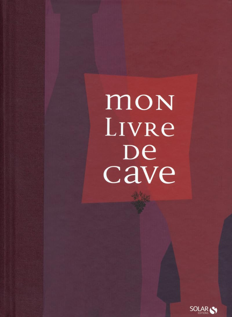 Mon livre de cave NE 2013