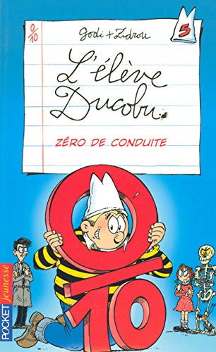 ELEVE DUCOBU T05 ZERO CONDUITE