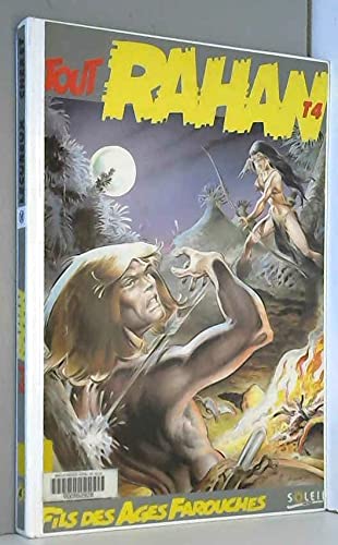 Tout Rahan Numero 4 L'Integrale : La Falaise Du Sacrifice. La Fleche Blanche. Le Peuple Des Arbres. Le Coutelas D'Ivoire. Le Territoire Des Ombres. Le ... Le Clan Du Lac Maudit. La Terre Qui Parle