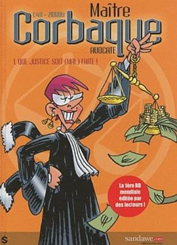 Maître Corbaque, avocate Tome 1