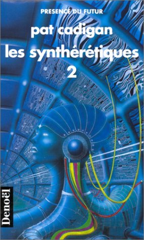 LES SYNTHERETIQUES (2)